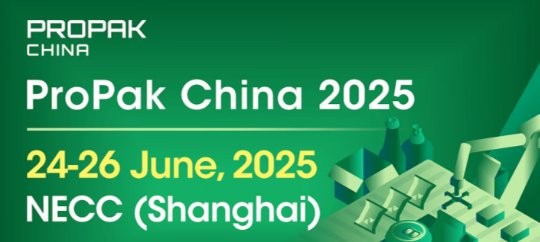 PROPAK China 2025 scaime